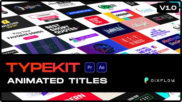 AE/PR脚本-557个现代时尚图形文字标题排版设计动画 Typekit Animated Titles-精品资源站
