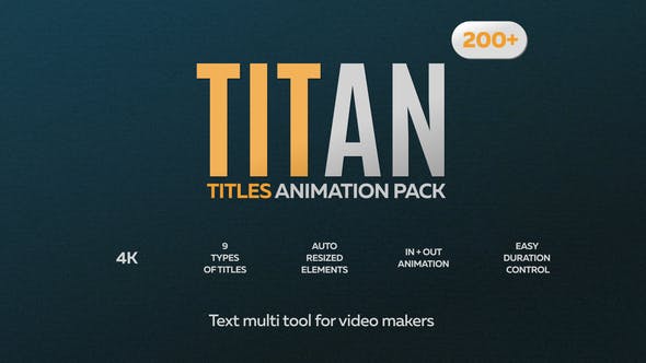 AE模板-200种时尚简洁迷你婚礼现代商务创意文字标题排版动画 Titan Titles Animation Pack-精品资源站
