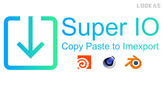 多格式文件批量导入Blender插件 Super IO v1.4.8-精品资源站