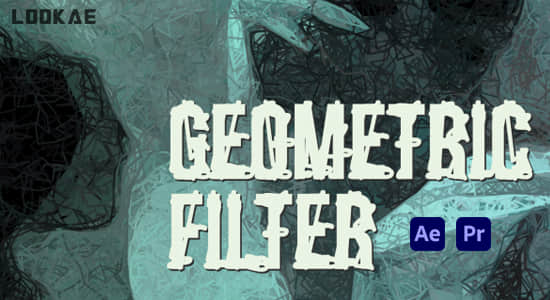 中文汉化-抽象几何形状视觉化效果AE/PR插件 Geometric Filte v1.2 Win-精品资源站