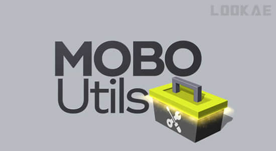 AE插件-简单快捷功能操作实用工具包 Mobo Utils 1.0.4 Win/Mac-精品资源站