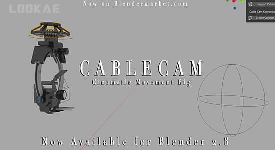 Blender插件-电影摄像机镜头运动工具 Cablecam V1.0 – Cinematic Camera Movement Rig-精品资源站