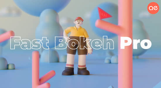 AE插件-快速景深模糊插件专业版 Fast Bokeh Pro v1.4.2 Mac/Win中文汉化版-精品资源站