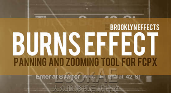 FCPX插件：画面定点局部放大平移效果 Brooklyn Effects – Burns Effect-精品资源站