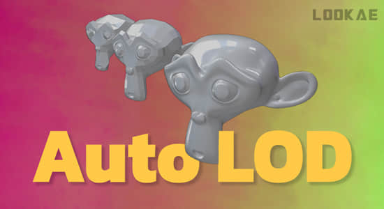 模型自动适应精细度Blender插件 Auto LOD-精品资源站