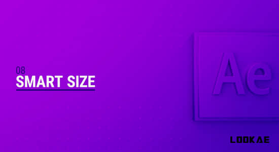 AE脚本-智能自适应缩放工具 Smart Size v1.2-精品资源站