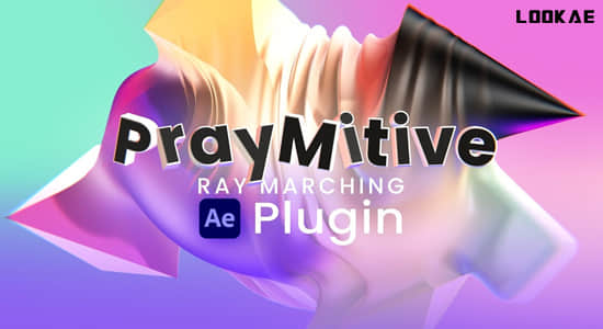 AE插件-三维基本几何物体图形动画 PrayMitive 1.1.2 Win+使用教程-精品资源站