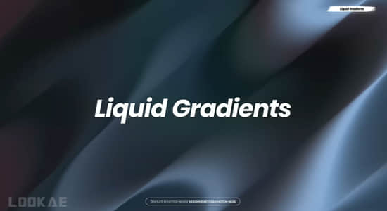 AE模板-抽象彩色渐变流体背景文字标题快闪介绍片头 Liquid Gradients-精品资源站