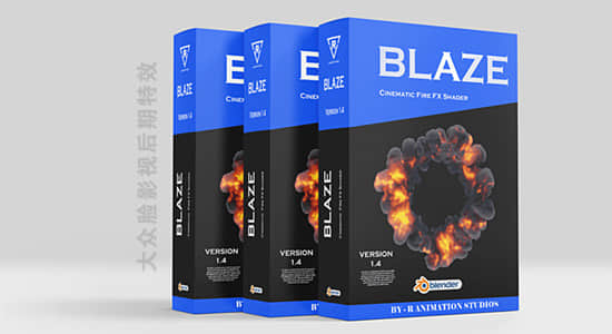 Blender插件-火焰烟雾爆炸特效生成插件 Blender Market – Blaze V1.4 + 使用教程-精品资源站