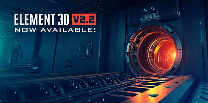 小更新：AE插件：E3D v2.2.2 完美版 VideoCopilot Element 3D v2.2.2 build 2147-精品资源站