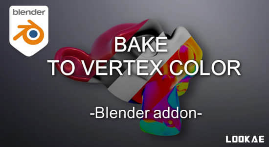 Blender插件-通道烘焙工具 Bake to Vertex Color V1.0.8-精品资源站