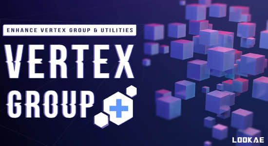 Blender插件-顶点编组标签过滤工具 Vertex Group Plus V1.0.0-精品资源站