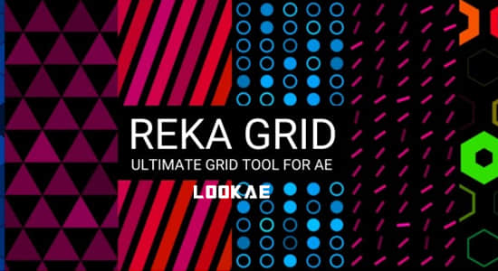 AE插件-图形矩阵网格排列自定义动画生成器 Reka Grid v1.0a Win/Mac + 使用教程-精品资源站