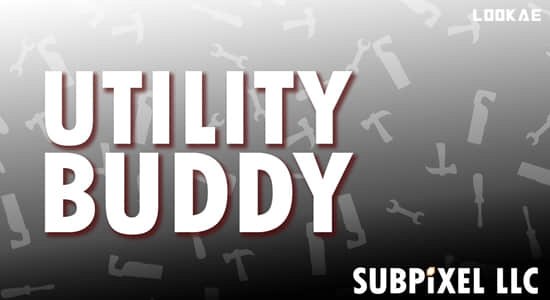 AE脚本-字体颜色效果表达式查找修改工具 Utility Buddy V1.1+使用教程-精品资源站