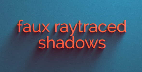 AE预设：立体感投射长阴影预设 Faux Raytraced Shadow Preset-精品资源站
