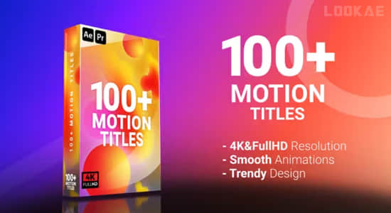 AE/PR模板-100个现代文字标题动态排版效果动画 Motion Titles-精品资源站