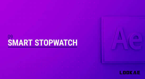 AE脚本-智能数字滚动计时动画控制工具 Smart Stopwatch v1.1-精品资源站