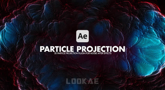 中文汉化AE插件-置换贴图映射粒子阵列特效 Particle Projection v1.1 Win/Mac版-精品资源站