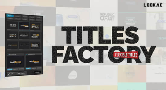 AE脚本-400种文字标题缓入缓出动画预设工具包 Titles Factory V1.0.1+使用教程-精品资源站