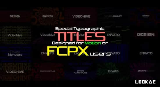 FCPX插件-44组创意特殊文字标题排版设计展示动画-精品资源站